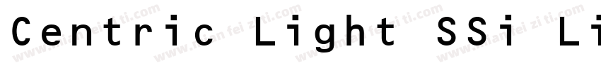 Centric Light SSi Light Italic字体转换